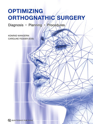 cover image of Optimizing Orthognathic Surgery